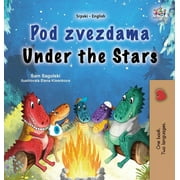Serbian Latin English Bilingual Collection: Under the Stars (Serbian English Bilingual Kids Book - Latin Alphabet) (Hardcover)(Large Print)