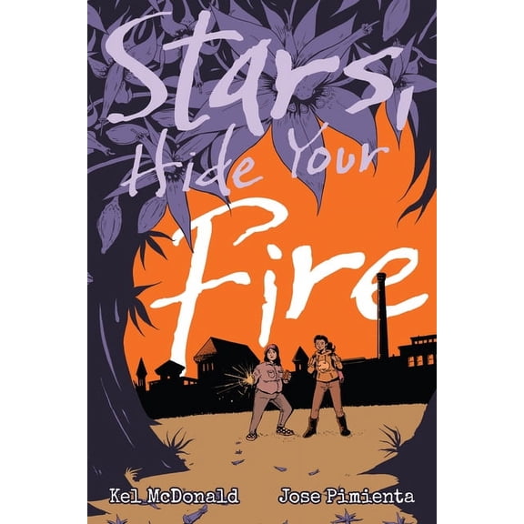 Stars, Hide Your Fire, (Paperback)