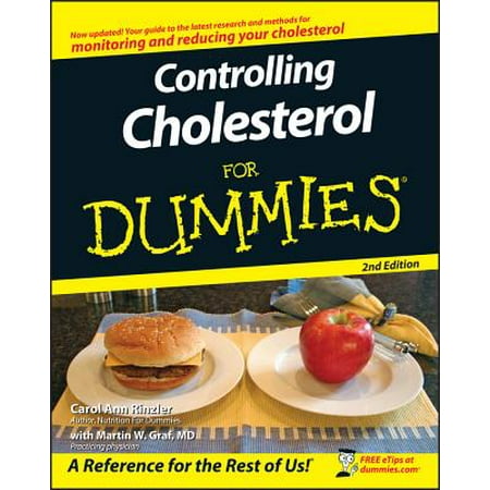 Controlling Cholesterol for Dummies (Best Food For Cholesterol Control)