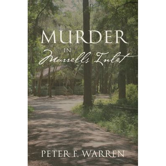 Pre-Owned MURDER in Murrells Inlet (Paperback) 147877911X 9781478779117