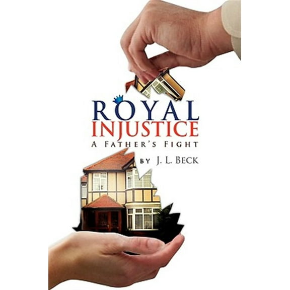 Royal Injustice (Paperback)