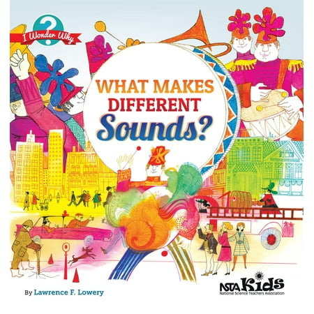 Different Sounds - What Makes Different Sounds?