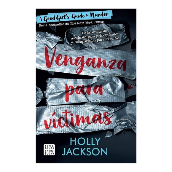 Venganza para Víctimas Crossbooks Holly Jackson
