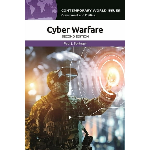 Contemporary World Issues (Hardcover) Cyber Warfare: A Reference Handbook, (Hardcover)