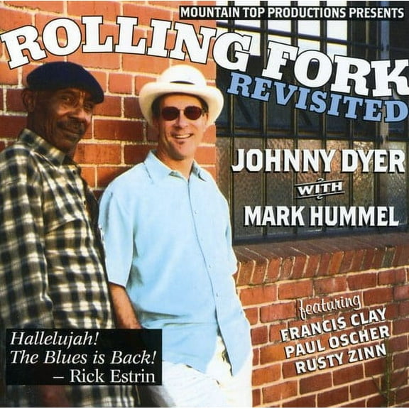 Johnny Dyer - Rolling Fork Revisited - Blues - CD