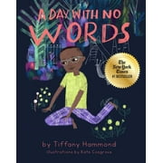 A Day With No Words (Hardcover)