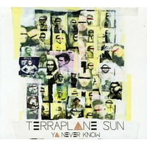 Terraplane Sun - Ya Never Know - Alternative - CD