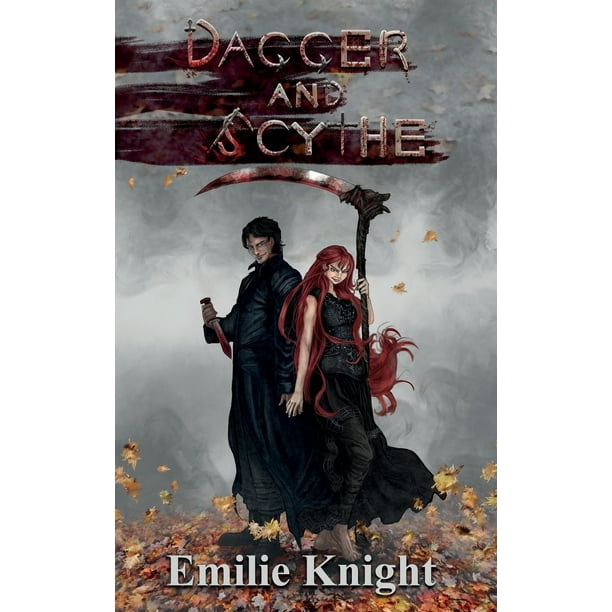 Dagger And Scythe The Ichorian Epics Book 2 Paperback Walmart Com Walmart Com Dagger And Scythe The Ichorian Epics Book 2 Paperback Walmart Com Walmart Com