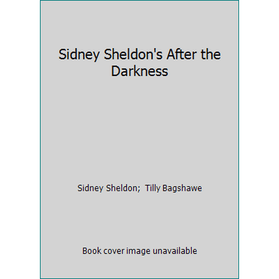 Pre-Owned Sidney Sheldon's After the Darkness (Paperback) 0061994804 9780061994807