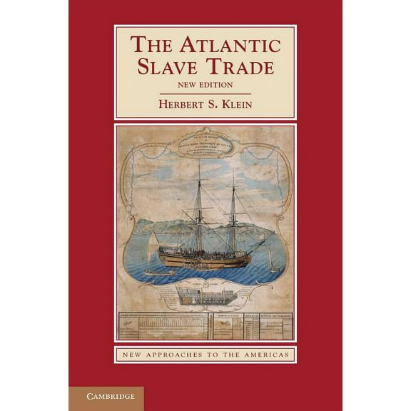 New Approaches to the Americas The Atlantic Slave Trade, (Paperback)