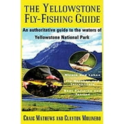 The Yellowstone Fly-Fishing Guide 9781558215450 Used / Pre-owned