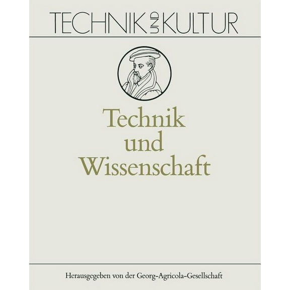 Technik Und Kultur Technik Und Wissenschaft, Book 3, (Paperback)