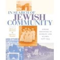 thumbnail image 1 of In Search of Jewish Community : Jewish Identities in Germany and Austria, 1918-1933, 1 of 1