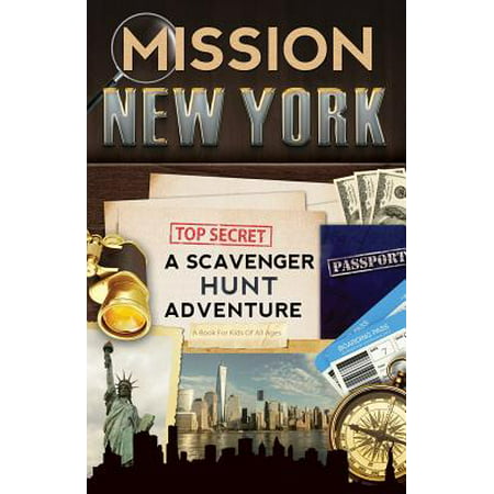 Mission New York : A Scavenger Hunt Adventure (for