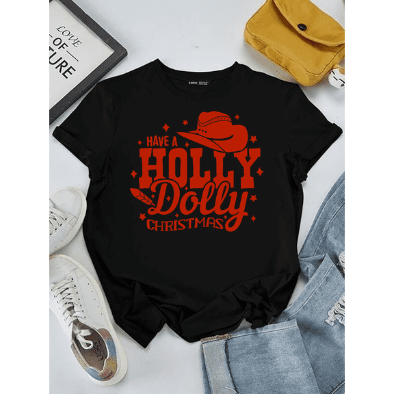 Have Yourself A Holly Dolly Festive Holiday Country Unisex T-Shirt V11294 up to Size 5XL