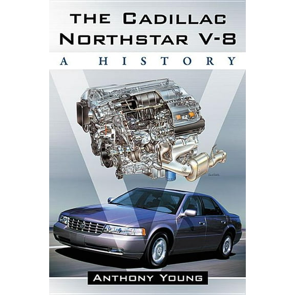 The Cadillac Northstar V-8 (Paperback)