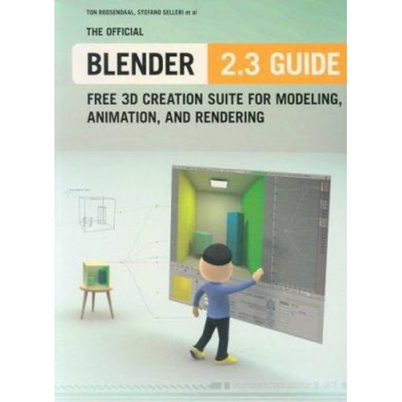 Pre-Owned The Official Blender 2.3 Guide: Free 3D Creation Suite for Modeling, Animation, and Rendering (Paperback) 1593270410 9781593270414