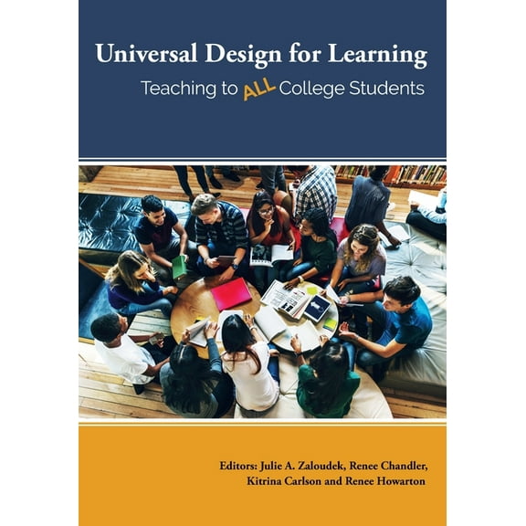 Universal Design for Learning: Teaching to All College Students, (Paperback)