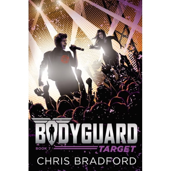 Bodyguard Bodyguard: Target (Book 7), Book 7, (Paperback)