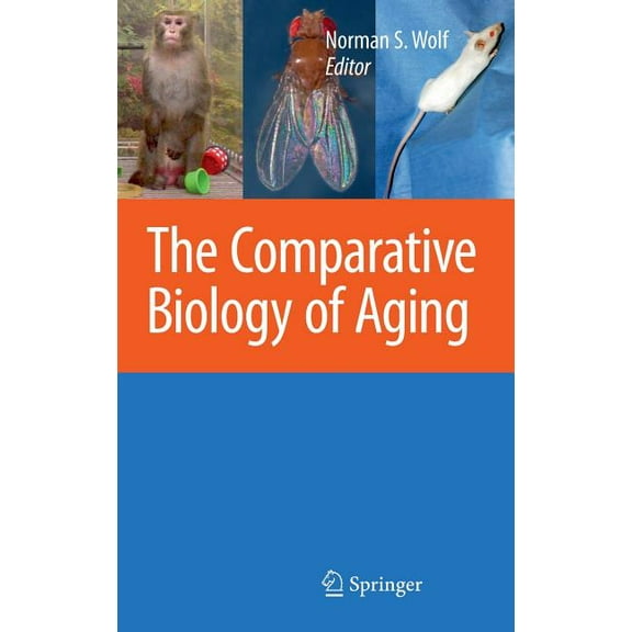 The Comparative Biology of Aging, (Hardcover)