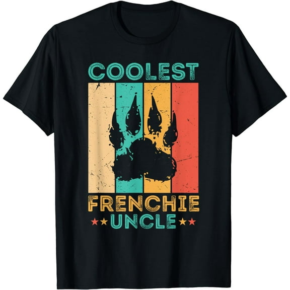 Coolest Frenchie Uncle, French Bulldog National Pet Day 2024 T-Shirt