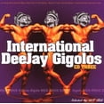 thumbnail image 1 of International Deejay Gigolos V.3 [Audio CD] Various Artists, 1 of 2
