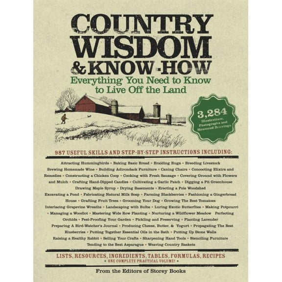 Pre-Owned Country Wisdom Almanac and Know-how: Everything You Need to Know to Live Off the Land (Wisdom & Know-How) Paperback