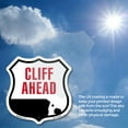 thumbnail image 5 of Cliff Ahead (5 Pack) 6 inch X 6 inch Shield Shaped Heavy Duty 3.2 mil Vinyl Decals Weather Resistant Made in the USA, 5 of 5