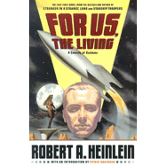 Pre-Owned For Us, the Living : A Comedy of Customs