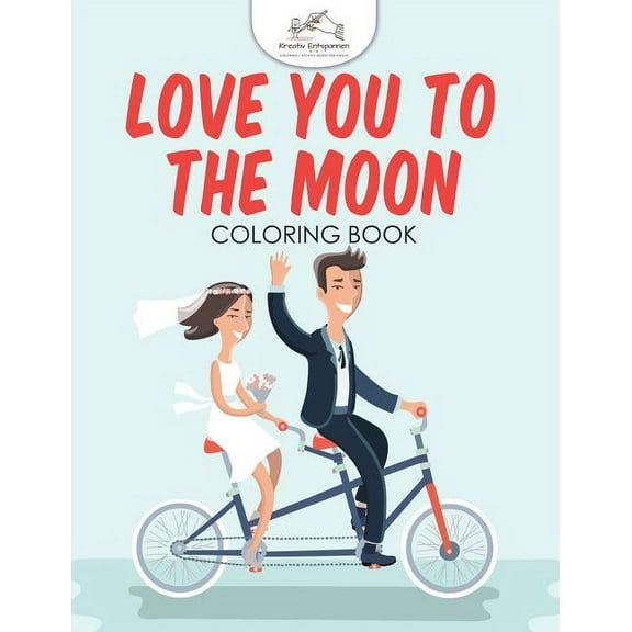 Love You to the Moon Coloring Book, (Paperback)
