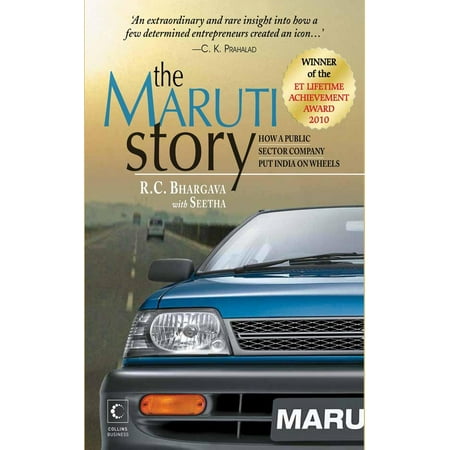 The Maruti Story : How A Public Sector Company Put India On Wheels - (Best Car Modification Company In India)