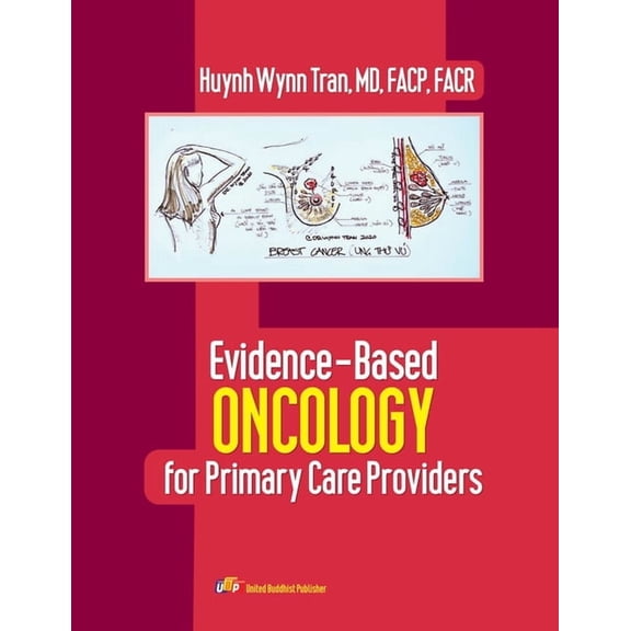 Evidence-Based Oncology for Primary Care Providers, (Paperback)