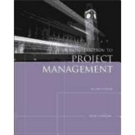 Pre-Owned Introduction to Project Management (Paperback) 1423902203 9781423902201