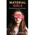 thumbnail image 1 of Pre-Owned Material Girls (Paperback) 0349726612 9780349726618, 1 of 1