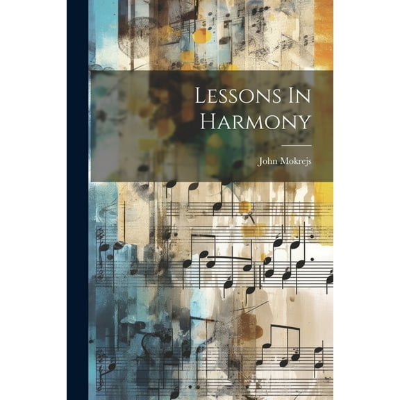 Lessons In Harmony (Paperback)