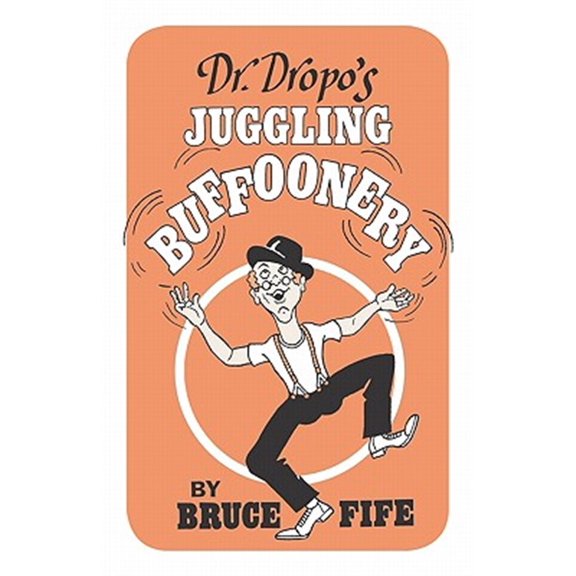 Pre-Owned Dr. Dropo's Juggling Buffoonery