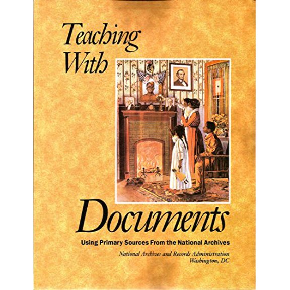 Pre-Owned Teaching With Documents: Using Primary Sources from the National Archives, 9780911333794, 0911333797, Paperback,