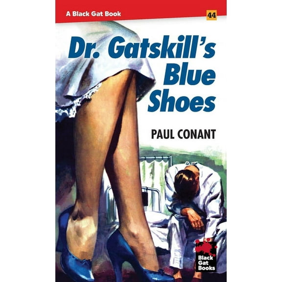 Dr. Gatskill's Blue Shoes, (Paperback)