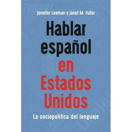 UPC: 9781800413931 | MM Textbooks: Hablar Español En Estados Unidos: La Sociopolítica del Lenguaje (Paperback)