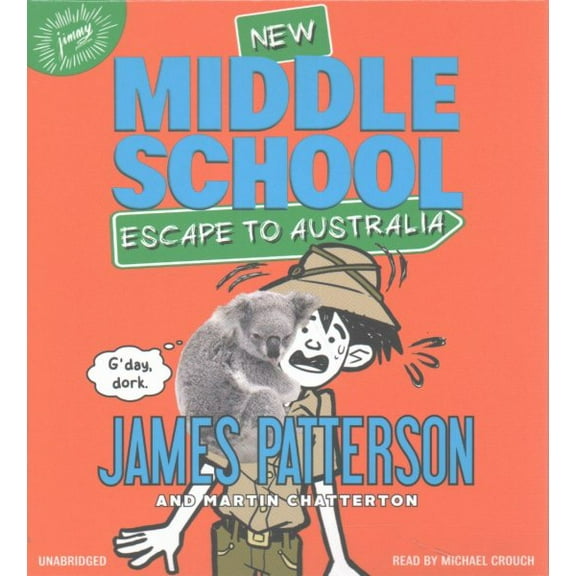 Middle School: Middle School: Escape to Australia (Series #9) (CD-Audio)