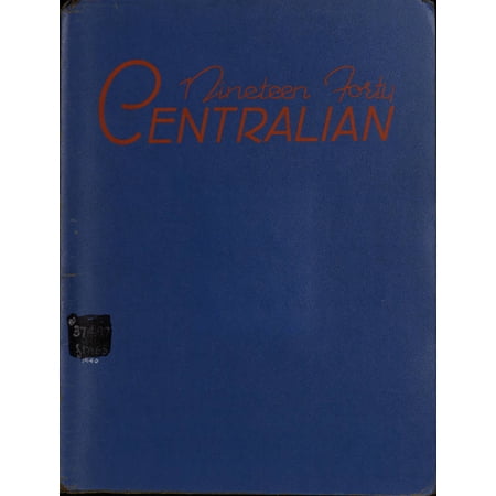 (Custom Reprint) Yearbook: 1940 Central High School - Centralian Yearbook (Minneapolis, MN)