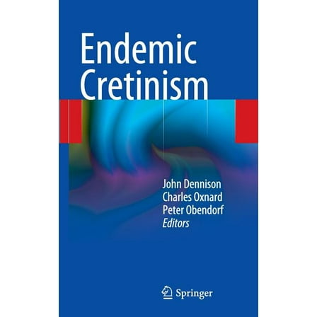 Endemic Cretinism, (Hardcover)