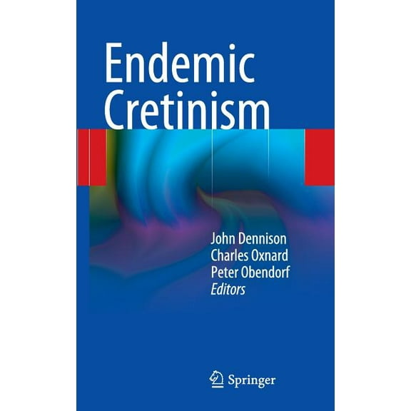 Endemic Cretinism, (Hardcover)