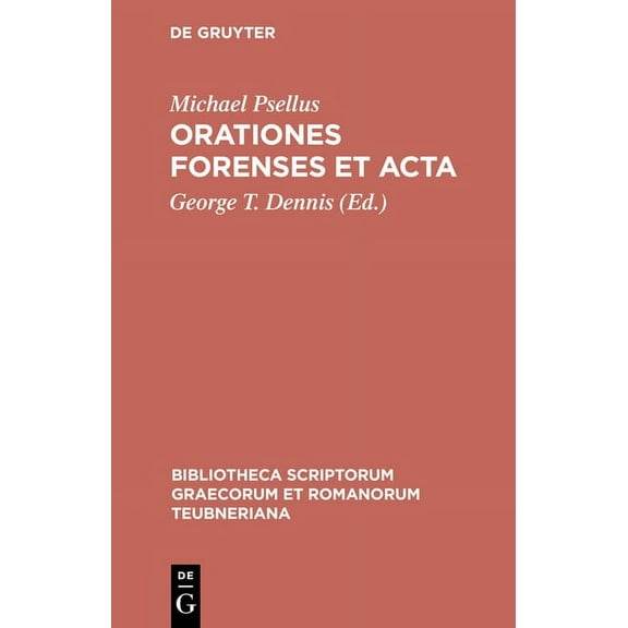 Bibliotheca Scriptorum Graecorum Et Roma Orationes Forenses Et ACTA, Book 1667, (Hardcover)