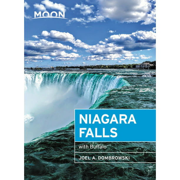 Travel Guide: Moon Niagara : With Buffalo (Edition (Paperback) - Walmart.com