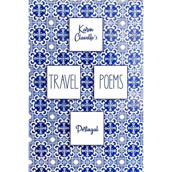 From the Heart Travel Poems: Portugal, (Paperback)