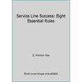 thumbnail image 1 of Pre-Owned Service Line Success: Eight Essential Rules (Paperback) 1567932177 9781567932171, 1 of 1