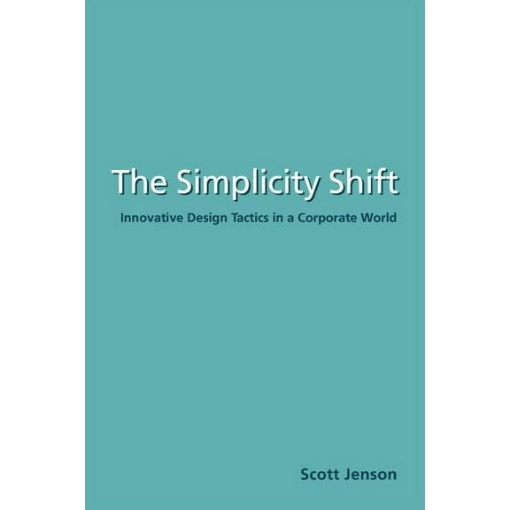 The Simplicity Shift, (Paperback)