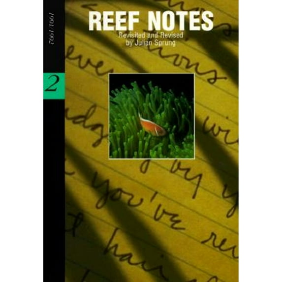 Reef Notes: 1991/1992 (Paperback) by Julian Sprung
