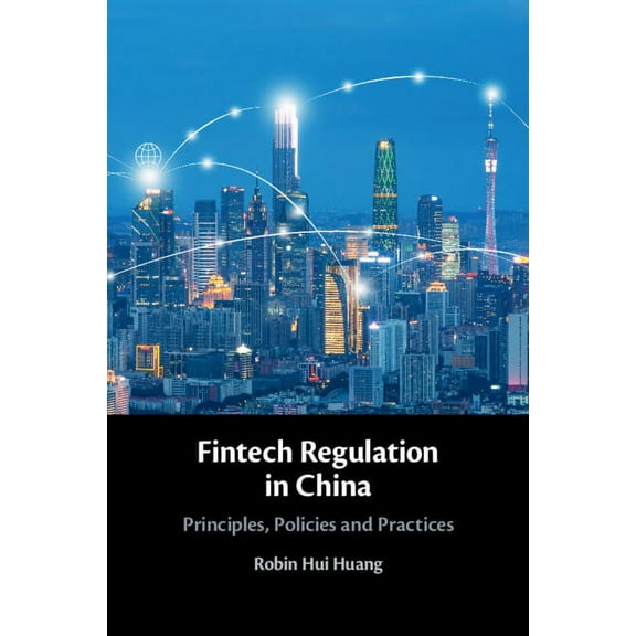 Fintech Regulation in China, (Paperback)